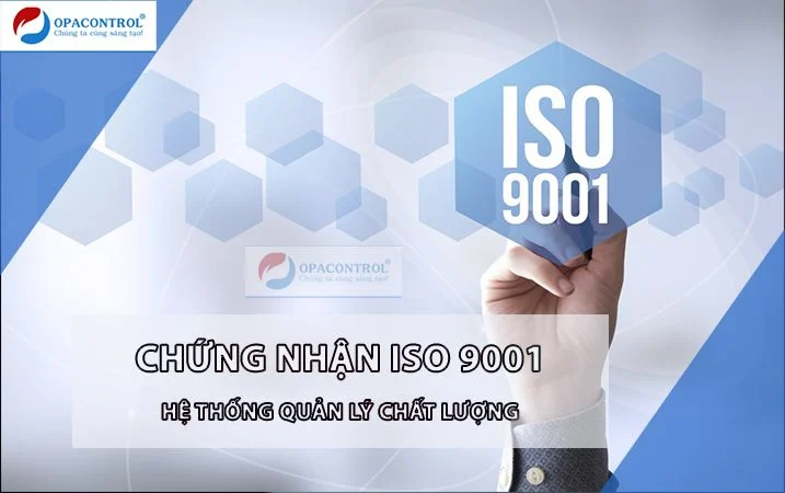 Hệ thống quản lý chất lượng ISO 9001 Opacontrol