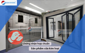 Hợp chuẩn cửa kim loại tại OPA