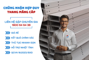 Chứng nhận hợp quy thang máng cáp