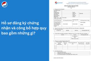 Hồ sơ đăng ký chứng nhận và công bố hợp quy