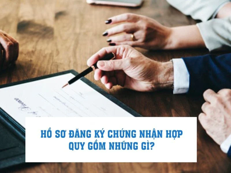 Hồ sơ đăng ký chứng nhận hợp quy