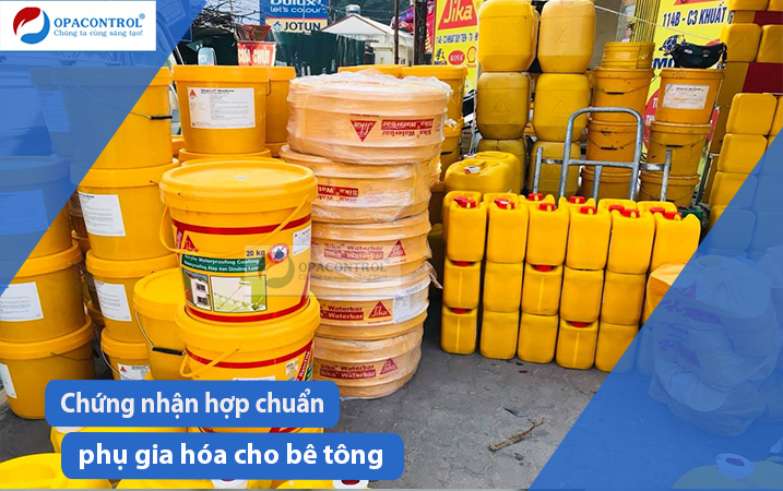 Hợp chuẩn phụ gia hóa cho bê tông