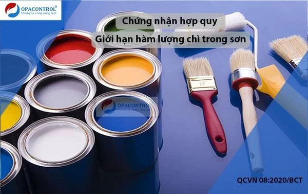 Dịch vụ chứng nhận hợp quy hàm lượng chì trong sơn