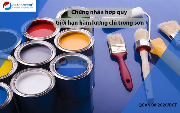 Dịch vụ chứng nhận hợp quy về giới hạn hàm lượng chì trong sơn