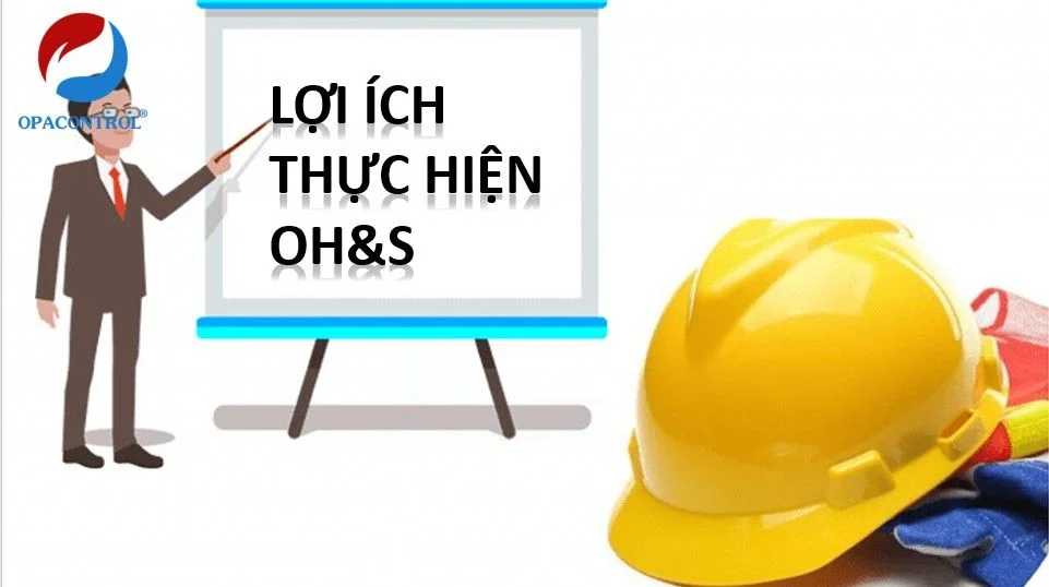 Lợi ích thực hiện oh&s