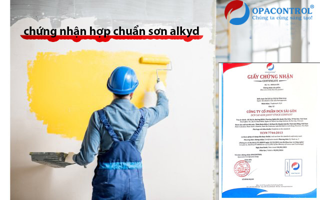 OPACONTROL chứng nhận hợp chuẩn sơn Alkyd